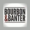 BourbonBanter